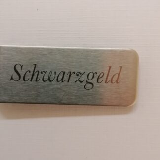 Geldspange "Schwarzgeld"