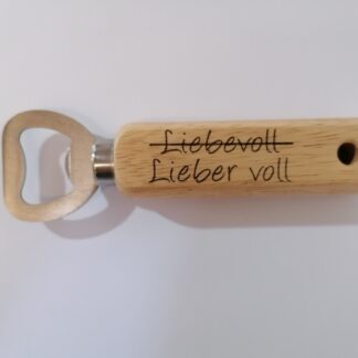 Flaschenöffner "Lieber voll"