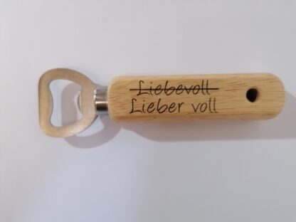 Flaschenöffner "Lieber voll"