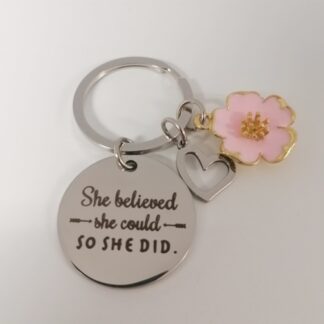 Schlüsselanhänger "She believed"