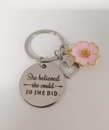 Schlüsselanhänger "She believed"